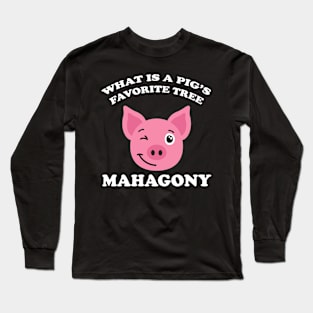 Mahogany Pig Gift Presents Long Sleeve T-Shirt